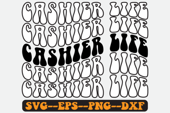 Cashier Life Quote Retro Svg Design
