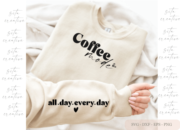 Coffee Mode All Day SVG Review