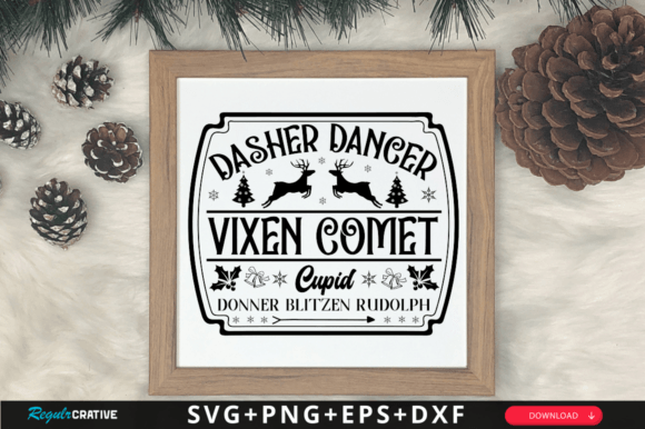 Dasher Dancer Vixen Comet Cupid Svg PNG