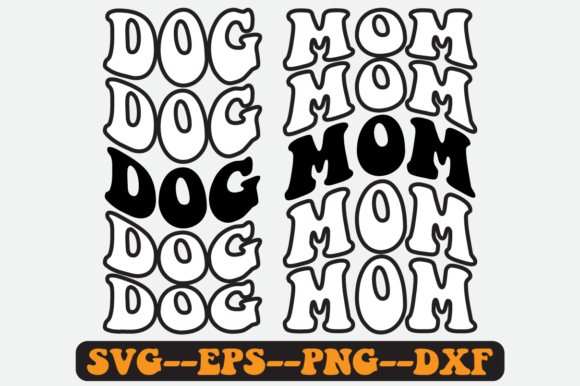 Dog Mom Quote Retro Svg Design