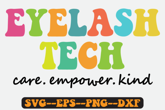 Eyelash Tech Quote Retro Svg Design
