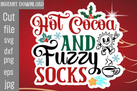 Hot Cocoa and Fuzzy Socks SVG Cut File