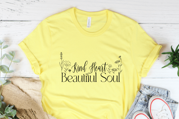 Kind Heart Beautiful Soul Svg