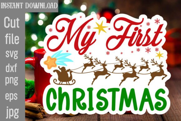 My First Christmas SVG Cut File