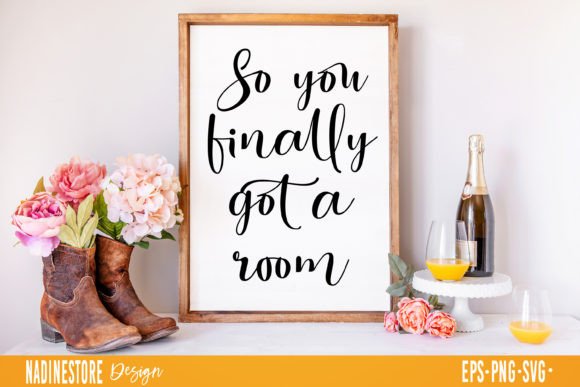 So You Finally Got a Room, Funny Quote